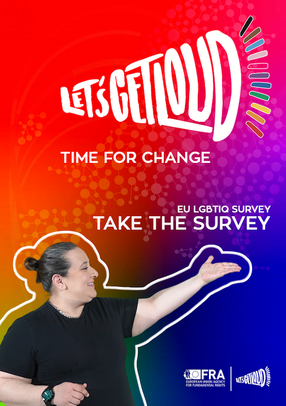 Share your voice: Participate in the EU- Wide LGBGTQIA+  Survey for a better future